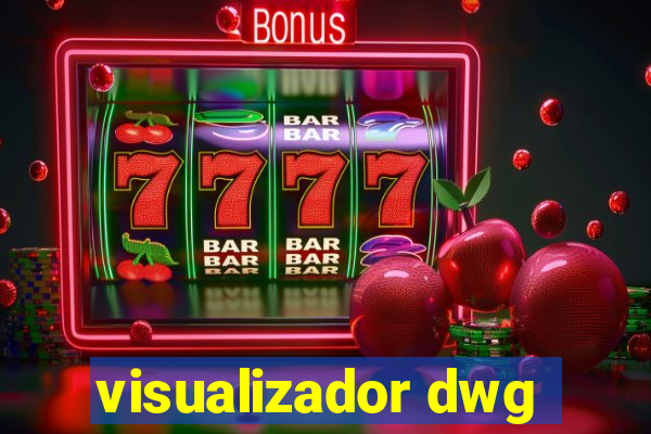 visualizador dwg